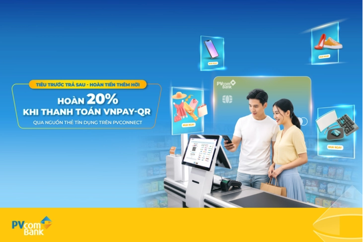 Hình ảnh: Hoàn tiền 20% khi thanh toán VNPAY-QR từ nguồn thẻ tín dụng PVcomBank số 1