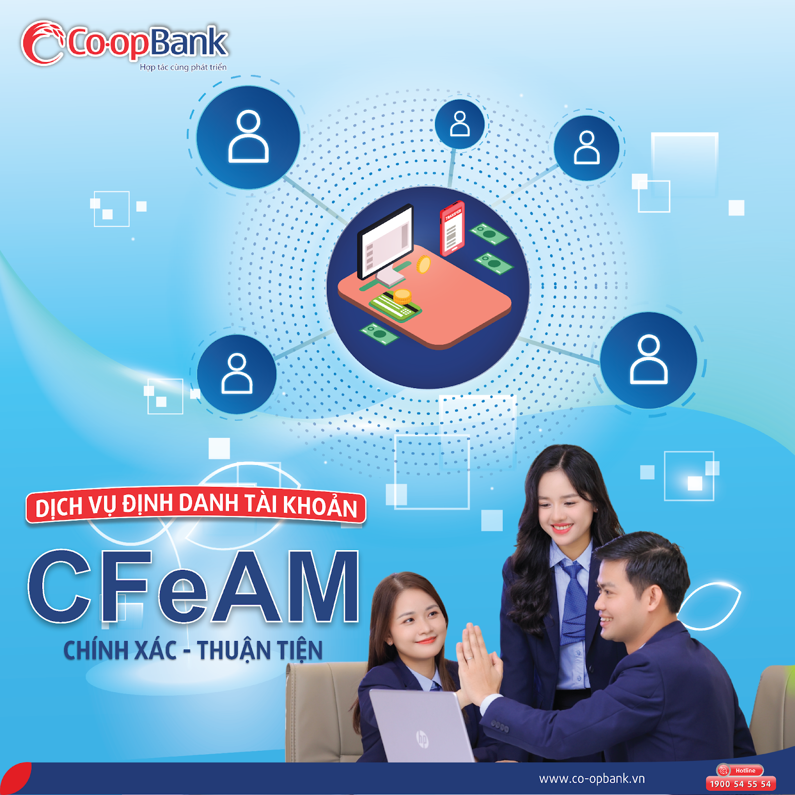 Co-opBank triển khai CFeAM - Dịch vụ định danh tài khoản chính xác, thuận tiện