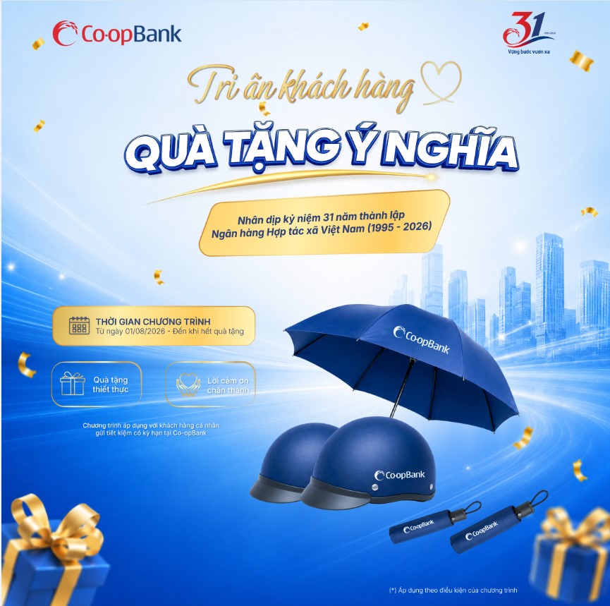 Tri ân gắn kết - Nhận quà ý nghĩa cùng Co-opBank nhân dịp kỷ niệm 31 năm thành lập